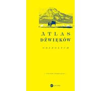 Atlas des sons lointains