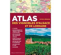 Atlas des vignobles d'Alsace et de Lorraine