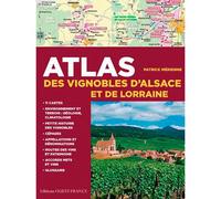 Atlas des vignobles d'Alsace et de Lorraine