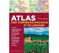 Atlas des vignobles d'Alsace et de Lorraine