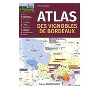 Atlas Des Vignobles De Bordeaux