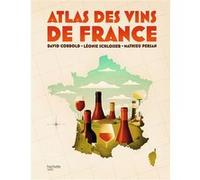 Atlas des vins de France David Cobbold (Auteur)