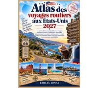 Atlas des voyages routiers aux États-Unis 2027