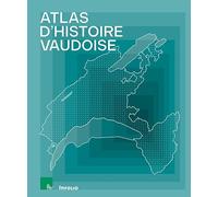 Atlas d'histoire vaudoise