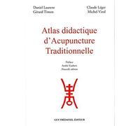 Atlas didactique d'acupuncture traditionnelle