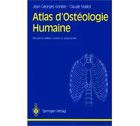 Atlas d'Ostéologie Humaine