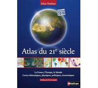 ATLAS DU 21E SIECLE 2010