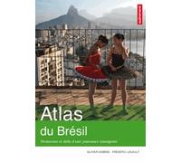 Atlas du Brésil: Promesses et défis d'une puissance émergente