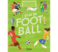 Atlas du football - James Jr. Buckley - Larousse - cartonné - Livre-jeu