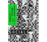 Atlas du football populaire