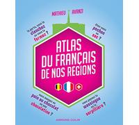 Atlas du français de nos régions