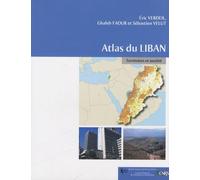 Atlas du Liban: Territoires et société