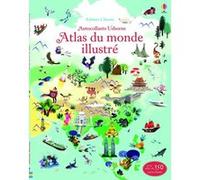 Atlas du monde illustré - Documentaires en autocollants Sam Lake (Auteur), Nathalie Ragondet (Illustration), Samantha Barrett (Conception couverture ou illustration), Claire Lefebvre (Traduction)