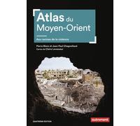 Atlas du Moyen-Orient Aux racines de la violence - Pierre Blanc - Autrement - broché - Etude
