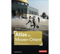 Atlas du Moyen-Orient Aux racines de la violence - Pierre Blanc - Autrement - broché - Etude