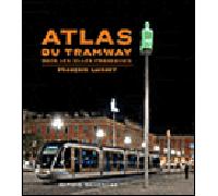 Atlas du tramway dans les villes franþaises - F. Laisney - Recherches - broché - Livre