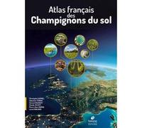 Atlas Français Des Champignons Du Sol