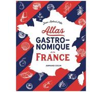 Atlas Gastronomique De La France