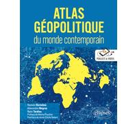 Atlas Géopolitique Du Monde Contemporain