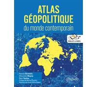 Atlas géopolitique du monde contemporain - Romain Bertolino - Ellipses - broché - Atlas / carte