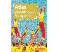 Atlas Géopolitique Du Sport