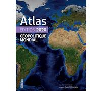 Atlas géopolitique mondial 2020