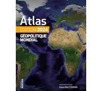 Atlas géopolitique mondial 2024