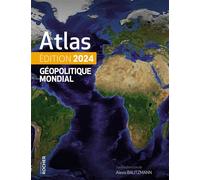 Atlas géopolitique mondial 2024 - Guillaume Fourmont-Dainville - Rocher Eds Du - broché - Atlas / carte