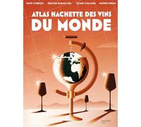 Atlas Hachette des vins du monde - Sébastien Durand-Viel - Hachette Pratique - relié - Atlas / carte