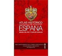 Atlas histórico de España / Historical Atlas of Spain