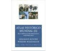 Atlas Histórico Mundial Ii - Hilgemann, Werner |Kinder, Hermann |Hergt, Manfred Hilgemann, Werner |kinder, Hermann |hergt, Manfred (Auteur)