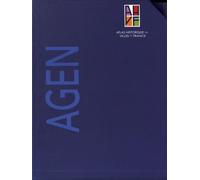 Atlas Historique D'agen - 2 Volumes : Tome 1, Notice Générale - Tome 2, Sites Et Monuments + Plan Historique
