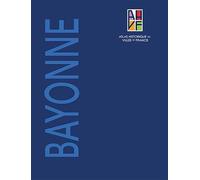 Atlas historique de Bayonne