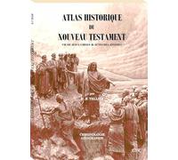 ATLAS HISTORIQUE DE L’ANCIEN TESTAMENT