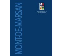 Atlas Historique De Mont-De-Marsan