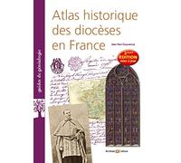 Atlas historique des diocèses en France
