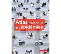 Atlas Historique Des Épidémies