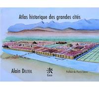 Atlas historique des grandes cités