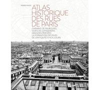 Atlas historique des rues de Paris