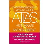 Atlas Historique Du Moyen Orient