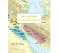 Atlas Historique Du Proche Orient Ancien