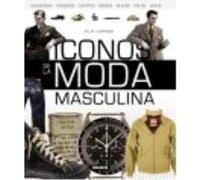 Atlas Ilustrado De Iconos De La Moda Masculina - Sims, Josh Sims, Josh (Auteur)