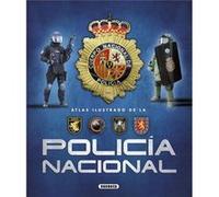 Atlas Ilustrado De La Policía Nacional - VV.AA. Vv Aa (Auteur)