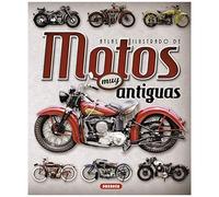 Atlas Ilustrado De Motos Muy Antiguas