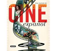 Atlas ilustrado del cine espanol / Illustrated Atlas of Spanish Cinema