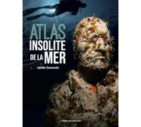 Atlas insolite de la mer