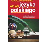 Atlas jêzyka polskiego Szko³a podstawowa Katarzyna Zio³a-Zemczak (Buch auf Polnisch)