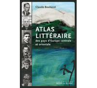 Atlas Littéraire Des Pays D'europe Centrale Et Orientale