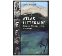 Atlas Littéraire Des Pays D'europe Centrale Et Orientale