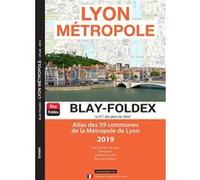 Atlas lyon métropole Blay-Foldex (Auteur)